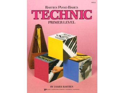 Bastien Piano Basics - Technic - Primer Level