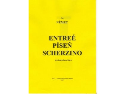 Entreé - Píseň - Scherzino
