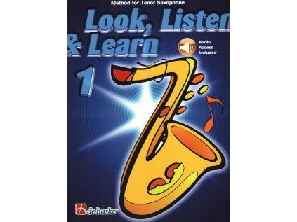 Look, Listen & Learn 1 - Method for Tenor Saxophon + audio online