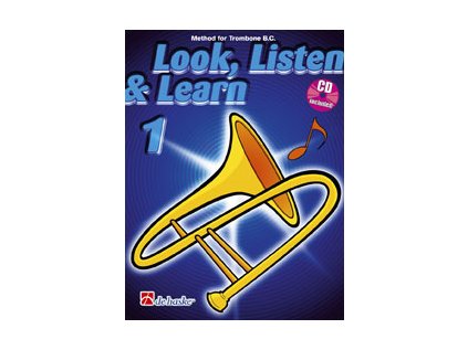 Look, Listen & Learn 1 - Method for Trombone + audio