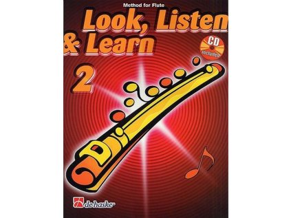 Look, Listen & Learn 2 - Method for Flute + audio