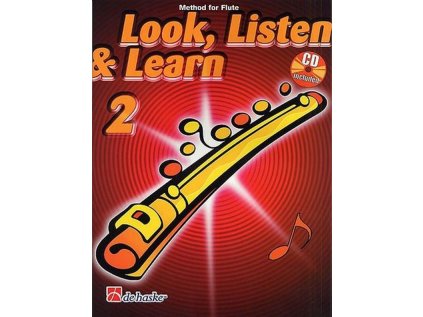 Look, Listen & Learn 2 - Method for Flute + CD