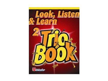 Look, Listen & Learn 2 - Trio Book for Trombone