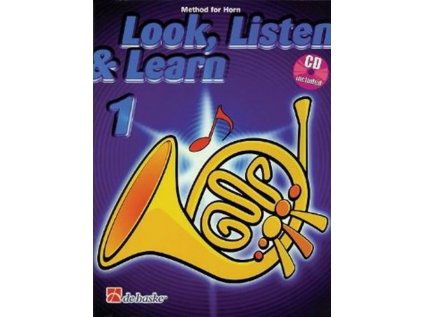 Look, Listen & Learn 1 - Method for Horn + CD