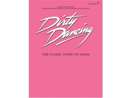 Dirty Dancing (Hříšný tanec)