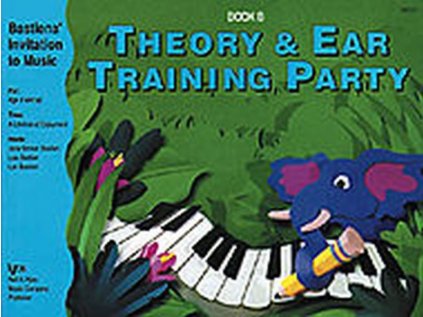 Bastien Theory & Ear Training Party Book B