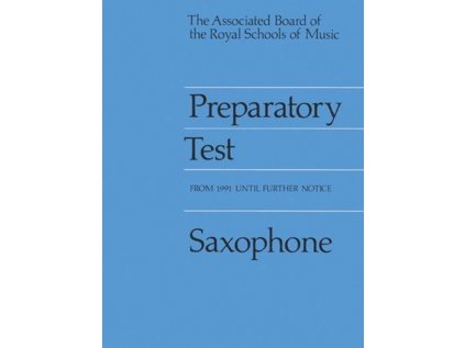 Preparatory Tests for Saxophone