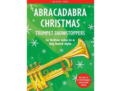 Abracadabra Christmas - Trumpet Showstoppers + CD