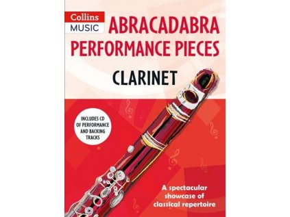 Abracadabra Performance Pieces - Clarinet + CD