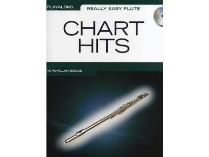 Really Easy Flute - Chart Hits + CD
