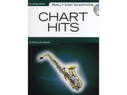 Really Easy Saxophone - Chart Hits + CD