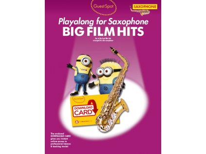 Guest Spot: Big Film Hits Playalong For Alto Saxophone + Audio Online