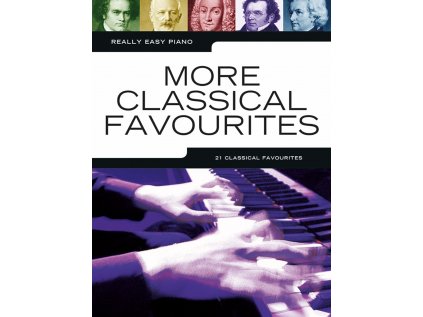 Really Easy Piano - More Classical Favourites