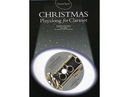 Guest Spot: Christmas Playalong For Clarinet + CD