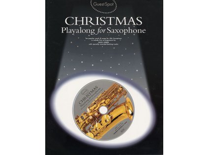 Guest Spot: Christmas Playalong For Saxophone + CD