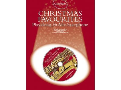Guest Spot: Christmas Favourites Playalong For Alto Saxophone + CD