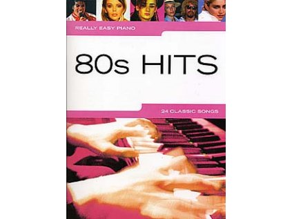 Really Easy Piano - 80s Hits