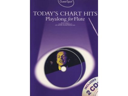 Guest Spot: Today's Chart Hits - Playalong for Flute + 2CD