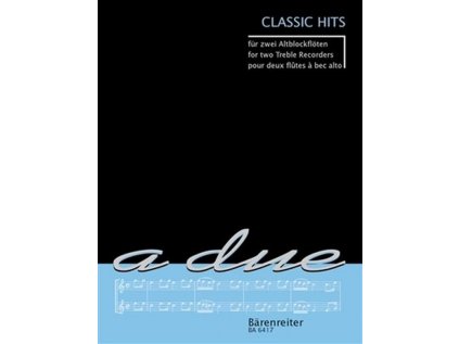 Klasické hity pro dvě altové zobcové flétny