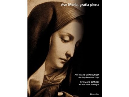 Ave Maria, gratia plena