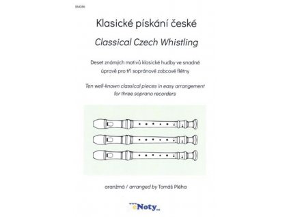 Klasické pískání české