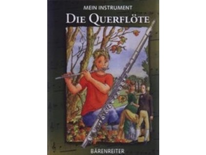 Mein Instrument - Die Querflöte