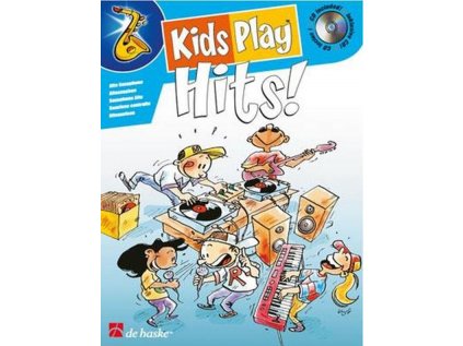 Kids Play Hits! - Alto Saxophone + CD