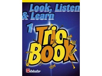 Look, Listen & Learn 1 - Trio Book for Baritone / Euphonium