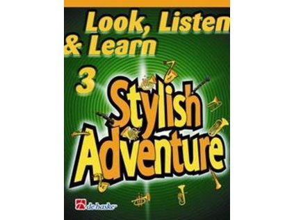 Look, Listen & Learn 3 - Stylish Adventure for Baritone / Euphonium