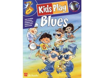 Kids Play Blues - Tenor Saxophone + CD