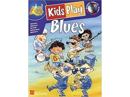 Kids Play Blues - Horn + CD
