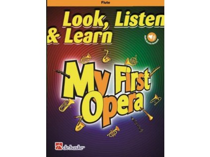 Look, Listen & Learn - My First Opera for Flute + audio online