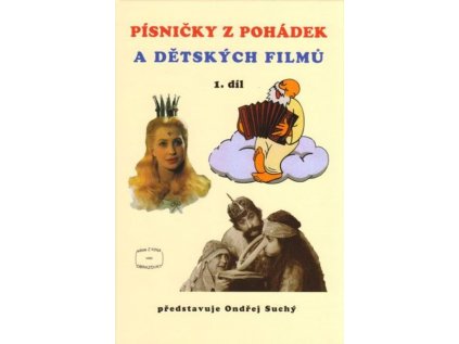 Písničky z pohádek a dětských filmů 1. díl