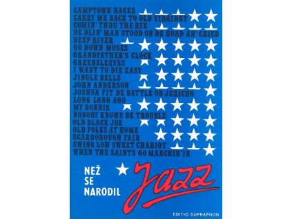 Než se narodil jazz