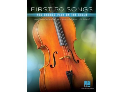 First 50 Songs You Should Play on Cello