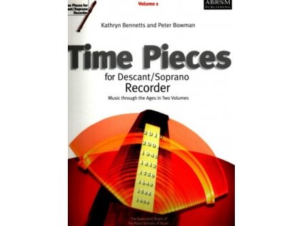 Time Pieces for Descant Soprano Recorder, Volume 1