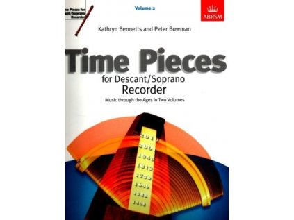 Time Pieces for Descant Soprano Recorder, Volume 2