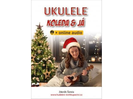 Ukulele, koleda & já + audio online