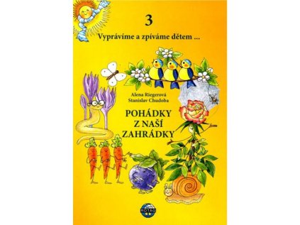 Pohádky z naší zahrádky + audio
