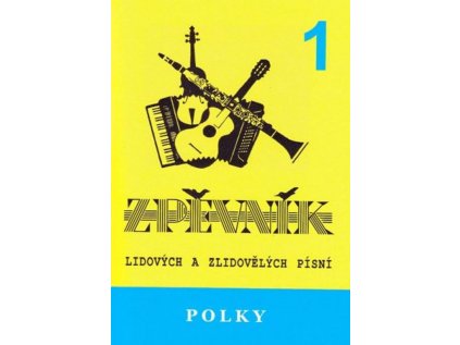 Zpěvník - Polky 1