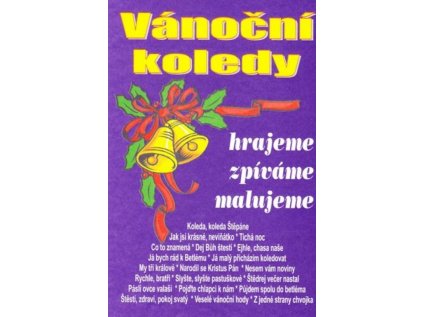 Vánoční koledy - hrajeme, zpíváme, malujeme