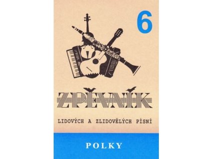 Zpěvník - Polky 6