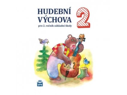 Hudební výchova pro 2. ročník ZŠ - učebnice