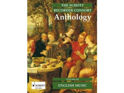 The Schott Recorder Consort Anthology vol. 6 - English Music