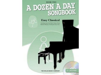A Dozen A Day Songbook: Easy Classical - Book 2 + CD