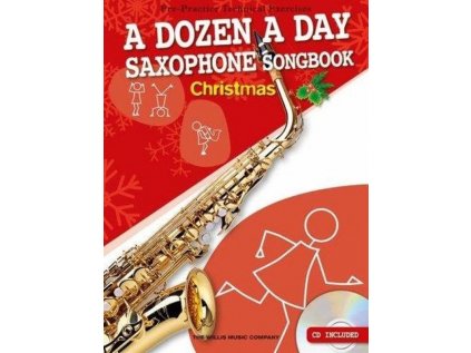 A Dozen A Day - Christmas Songbook for Saxophone + CD