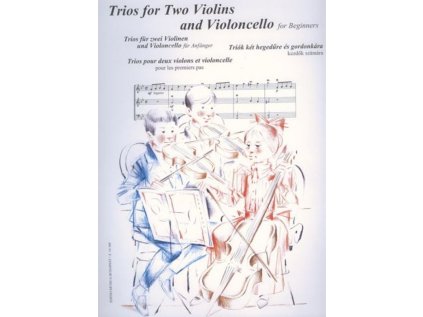 Trios for two violins and violoncello for beginners