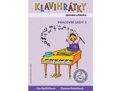 Klavihrátky - čarování u klavíru - pracovní sešit 3