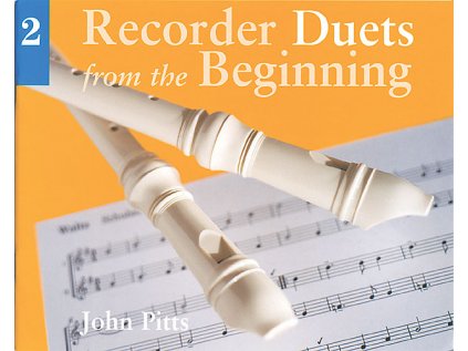 Recorder Duets From The Beginning: Pupil's Book 2