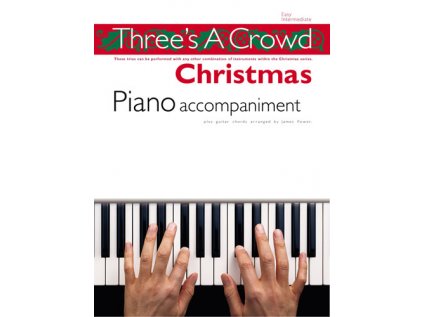 Three's A Crowd: Christmas Piano Accompaniment